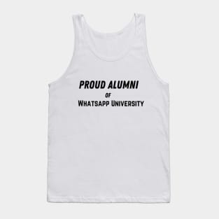 Proud Alumni Of Whatsapp University Tank Top